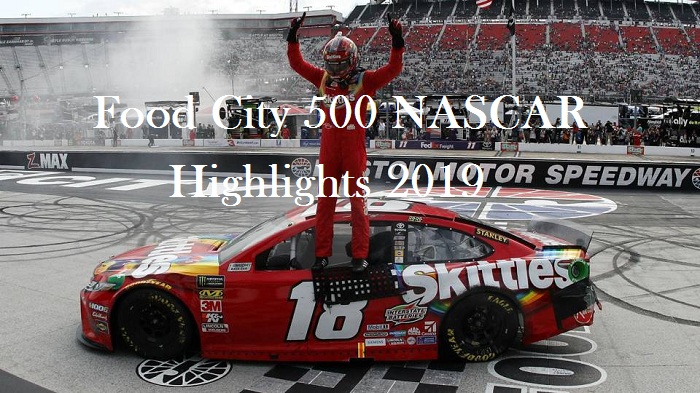 Food City 500 NASCAR Highlights 2019 